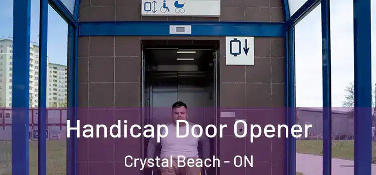 Handicap Door Opener Crystal Beach - ON