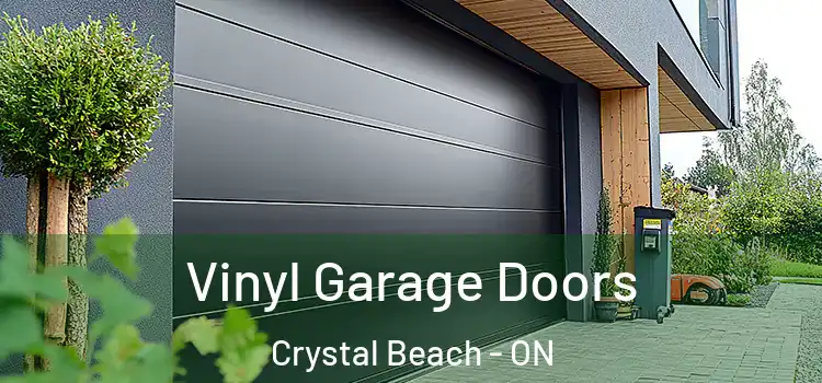  Vinyl Garage Doors Crystal Beach - ON
