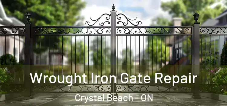 Wrought Iron Gate Repair Crystal Beach - ON
